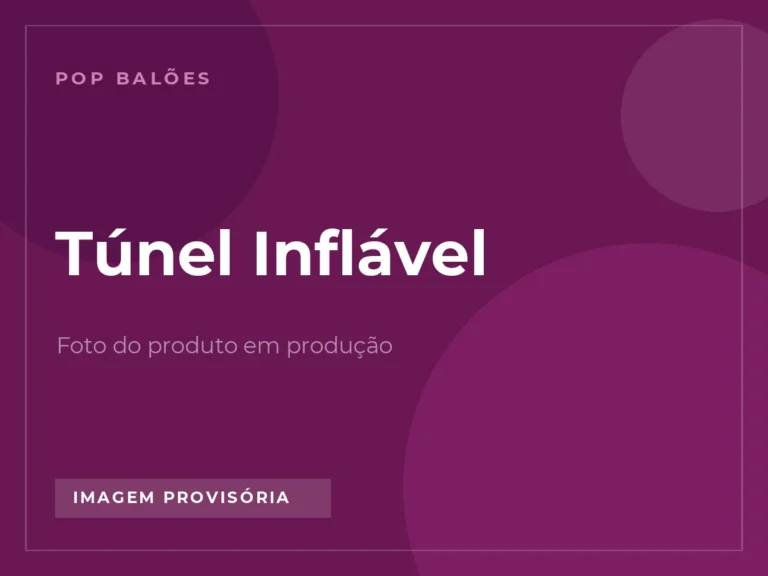 Túnel Inflável em imagem provisória, foto real em produção